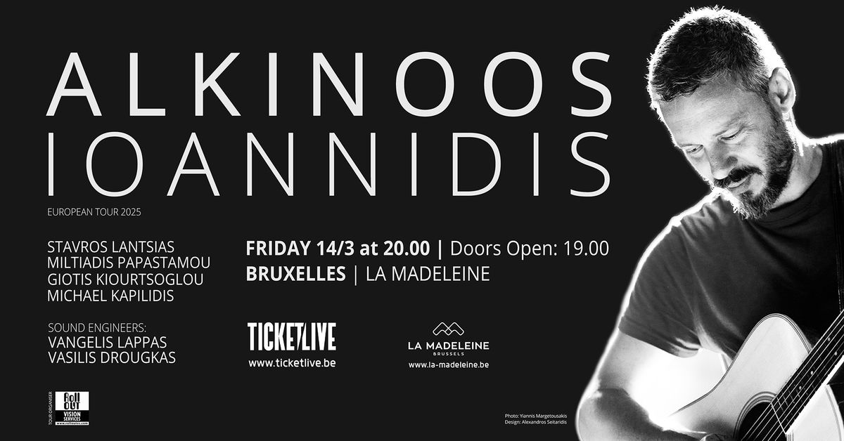 ALKINOOS IOANNIDIS | La Madeleine - Bruxelles (BE)