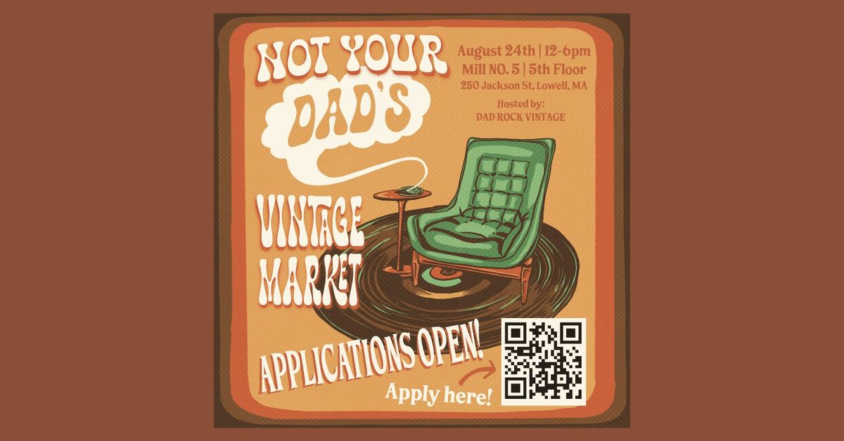 Not Your Dad's Vintage Market