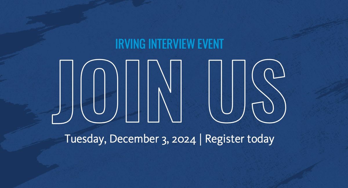 Irving interview event