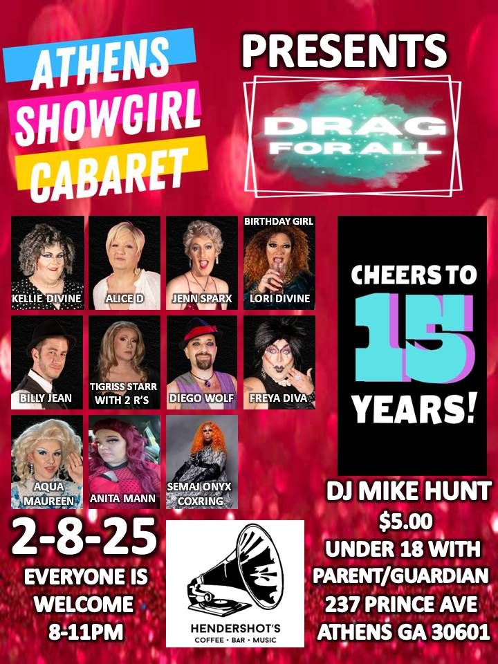 Athens Showgirl Cabaret @ Hendershot's Drag For All 15th Anniversary