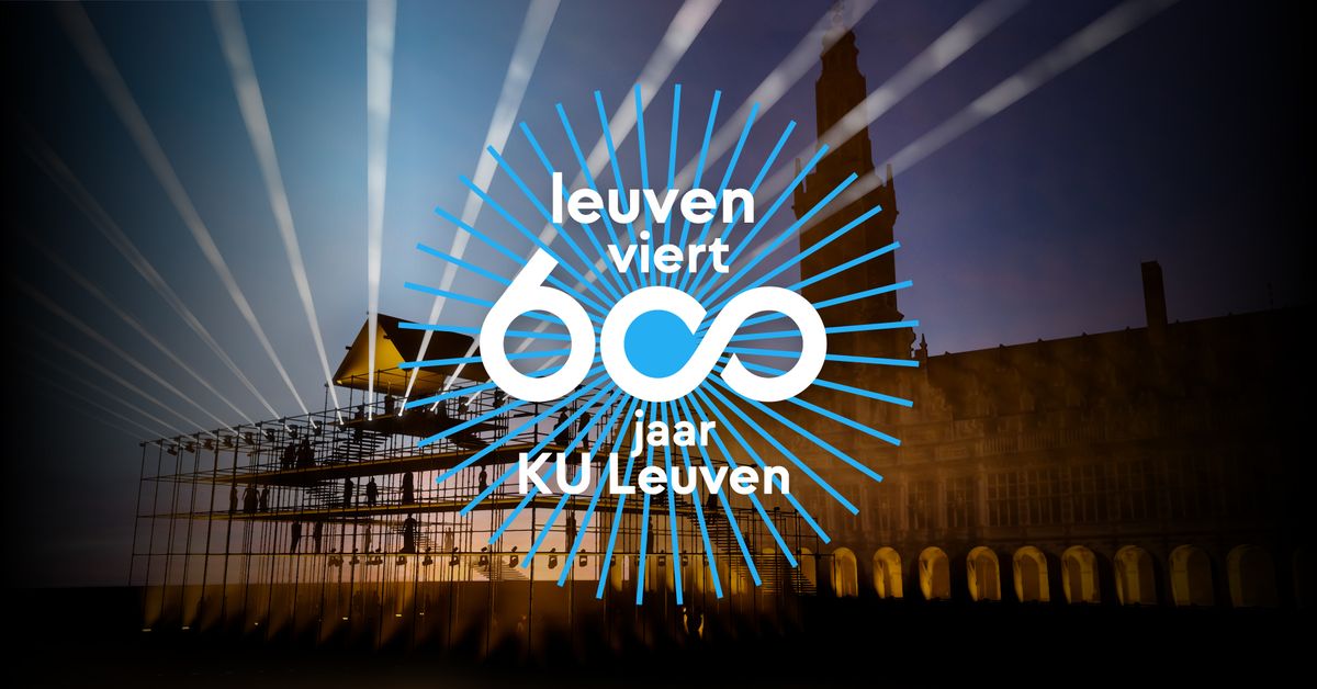 Feestweekend - Leuven viert 600 jaar KU Leuven 