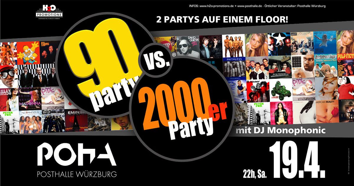 90ER VS. 2000ER PARTY | POSTHALLE W\u00dcRZBURG