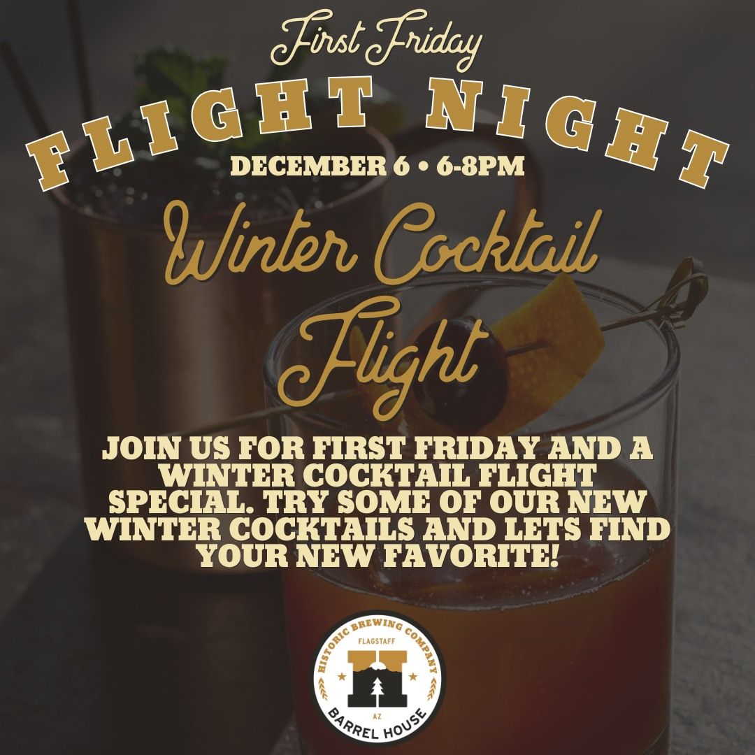 First Friday Flight Night - Winter Cocktail Flight