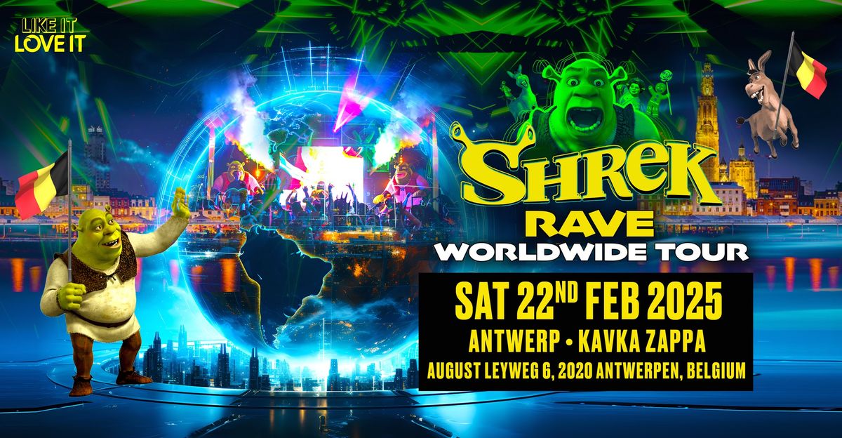 Shrek Rave Is Coming To Antwerp!