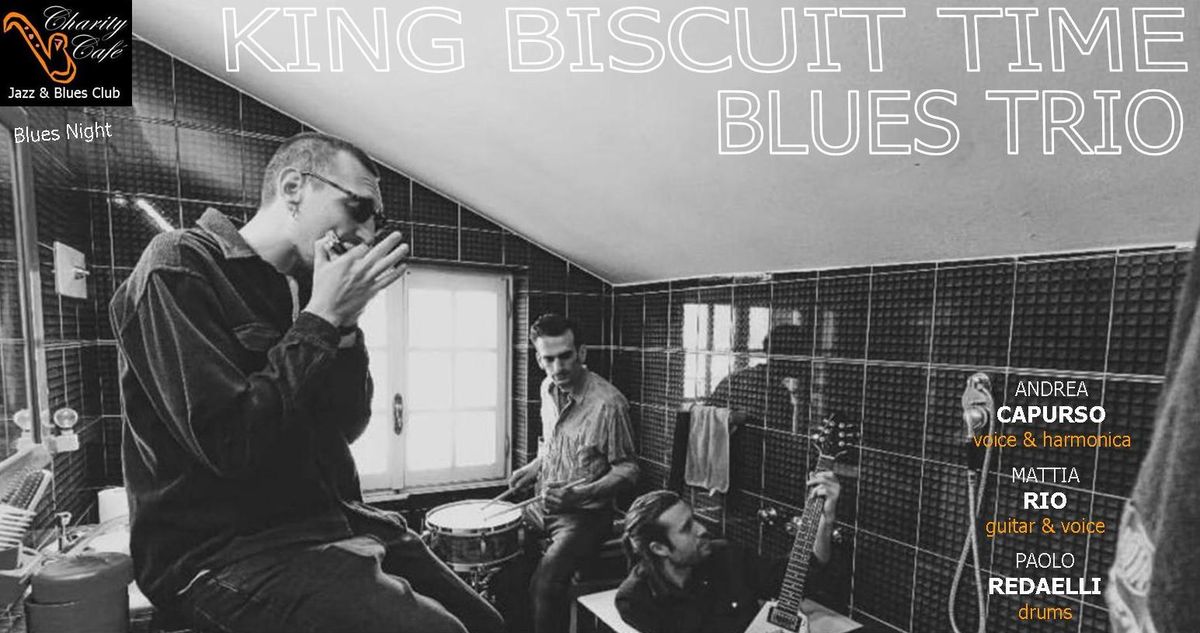 KING BISCUIT TIME BLUES TRIO | BluesNight