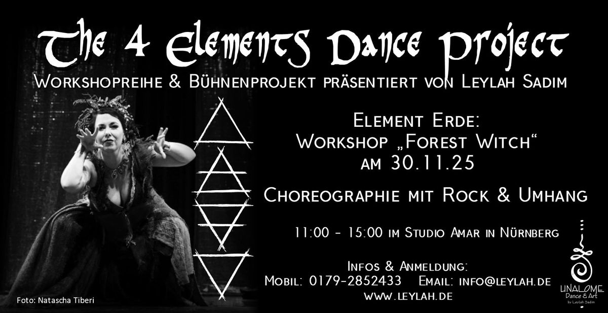 The 4 Elements Dance Project - "Forest Witch" Dark Fusion Workshop mit Rock & Umhang 