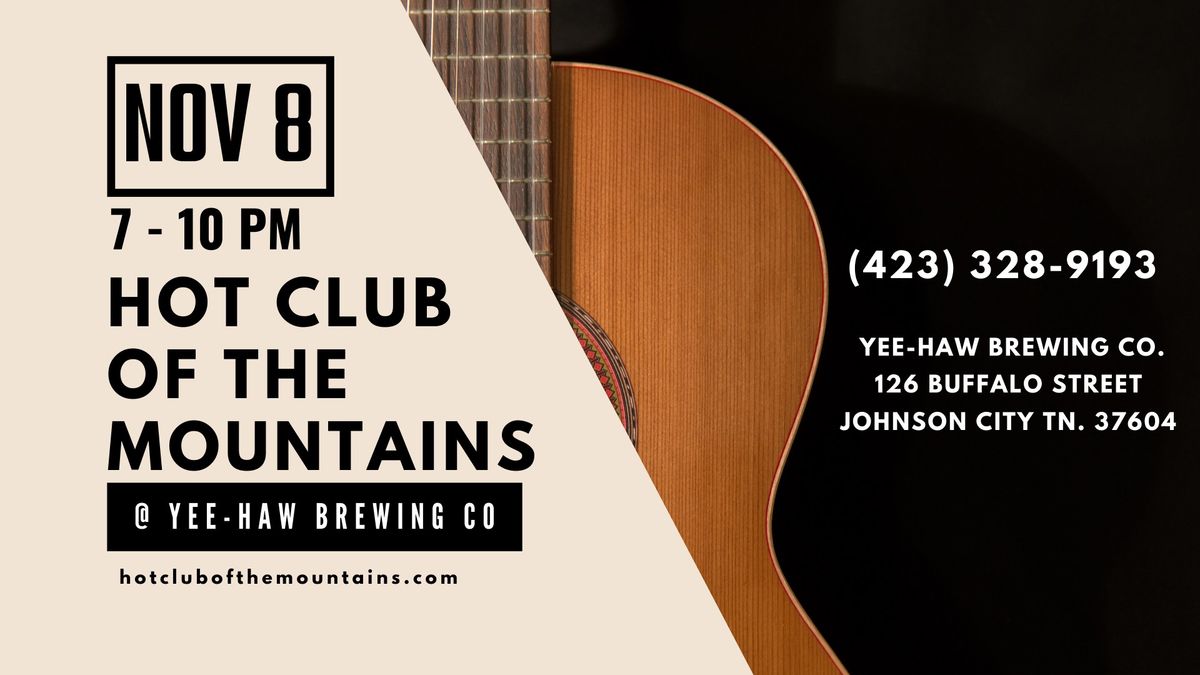 Hot Club of the Mountains @ Yee-Haw Brewing Co.