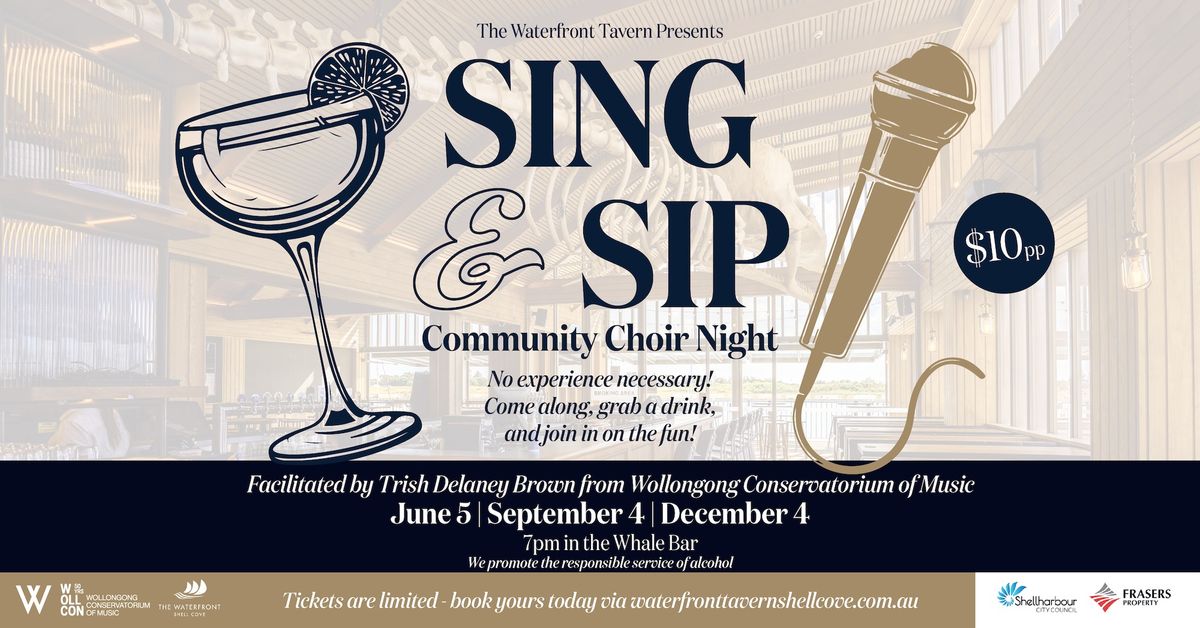 SING & SIP 2024 - COMMUNITY CHOIR NIGHT 