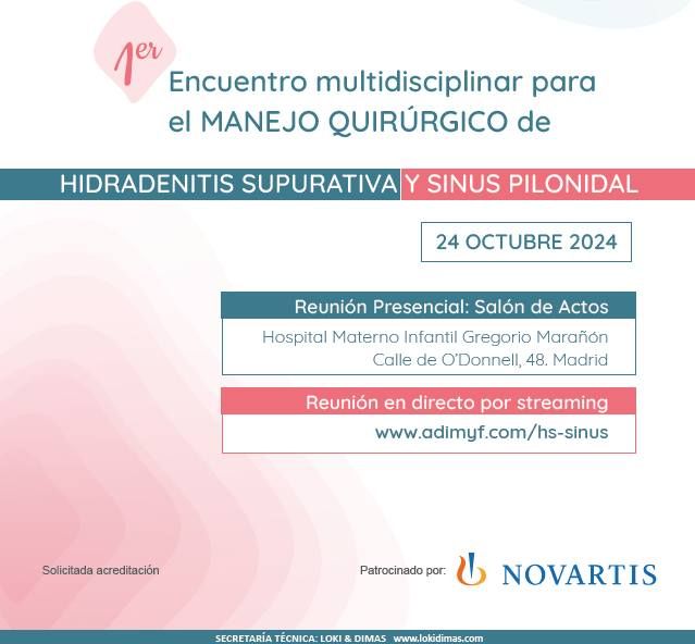 1\u00ba Encuentro multidisciplinar para el: MANEJO QUIR\u00daRGICO DE H. SUPURATIVA Y SINUS PILONIDAL