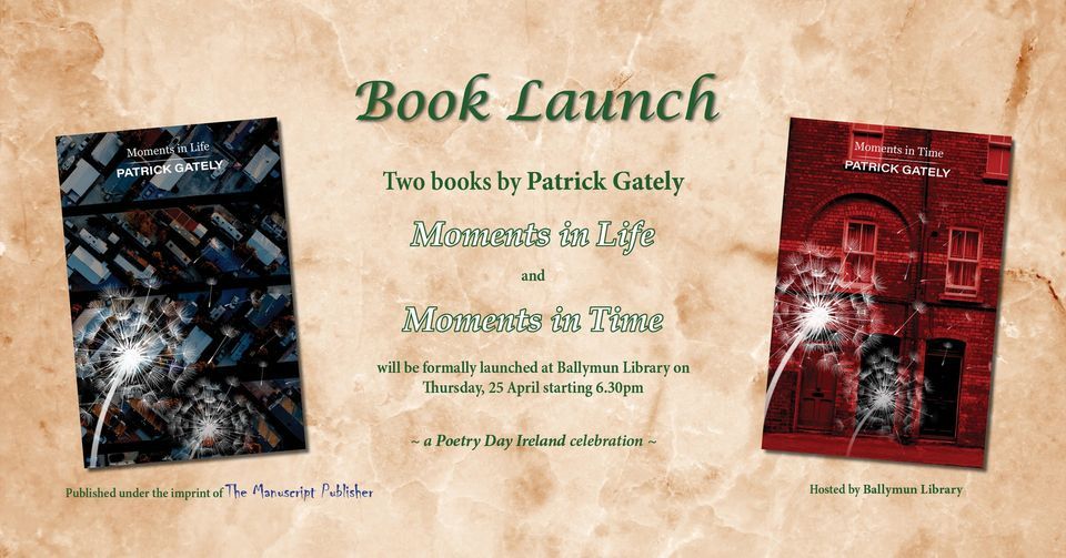 Book Launch \u2013 The Moments Series \u2013 Two Books by Patrick Gately