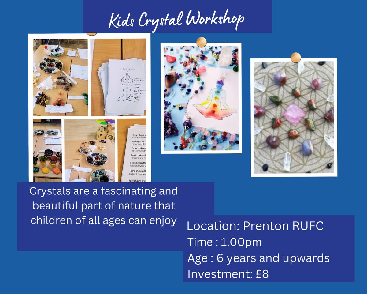 Kids Crystal Workshop 