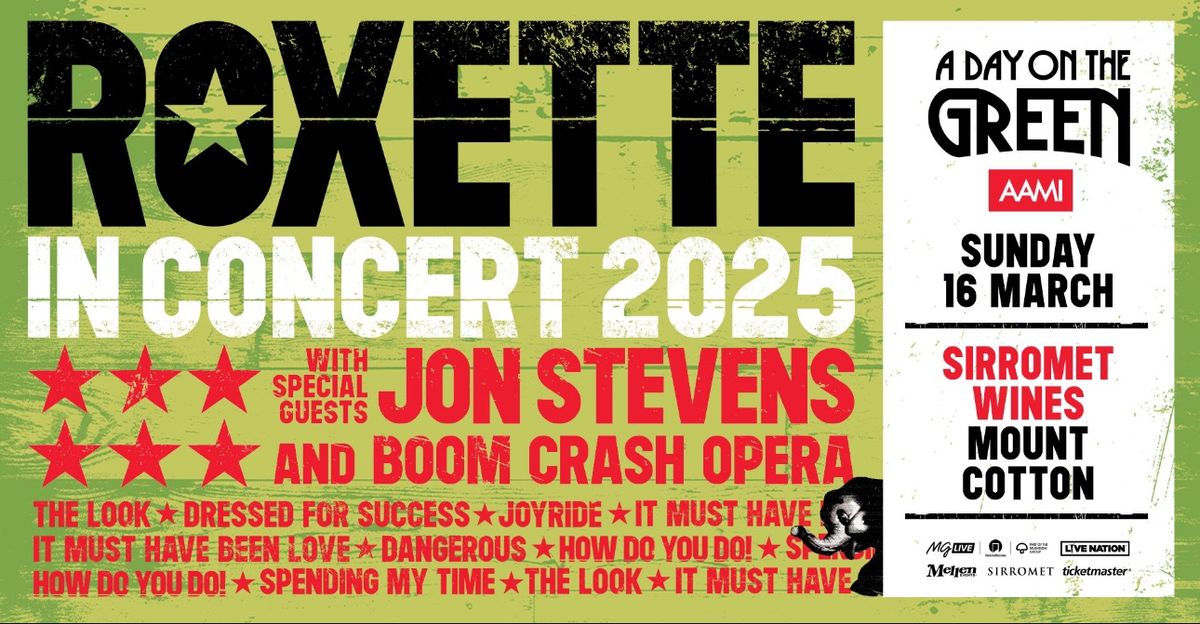 Roxette \u2013 In Concert 2025 (*All Ages)