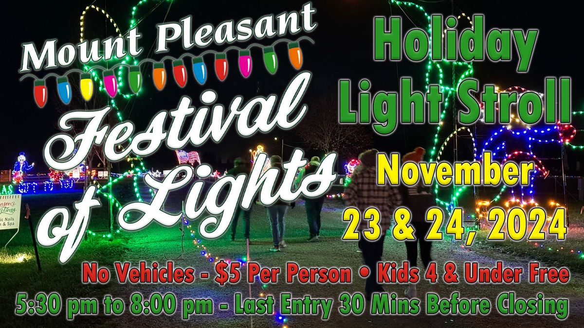 Holiday Light Stroll Through the Mount Pleasant Festival of Lights