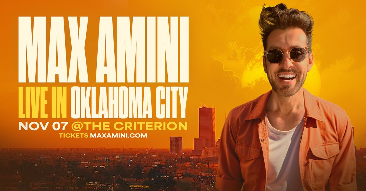 Max Amini Live in Oklahoma City!