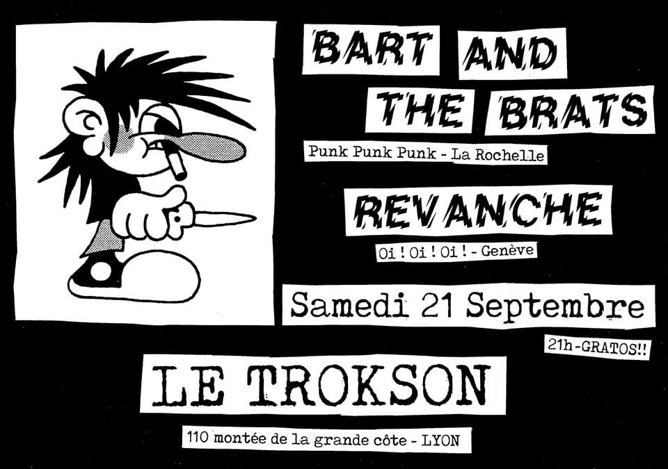 BART AND THE BRATS (Punk Rock \/\/ La Rochelle) + REVANCHE (Oi! & Roll \/\/ CH)