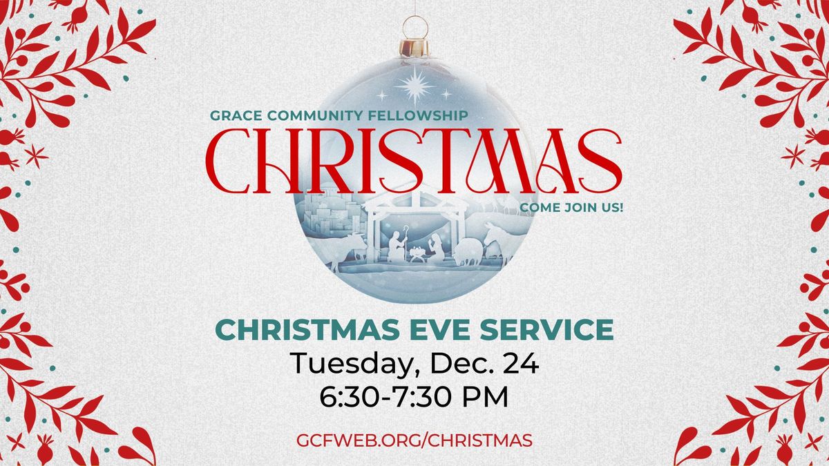 Christmas Eve at GCF