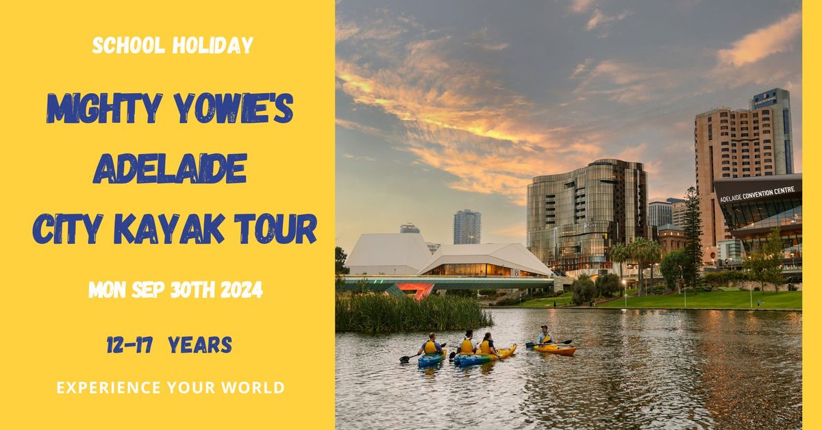 Mighty Yowie's Adelaide City Kayak Tour - School Holiday