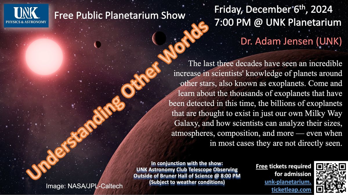 UNK Public Planetarium Show: "Understanding Other Worlds"