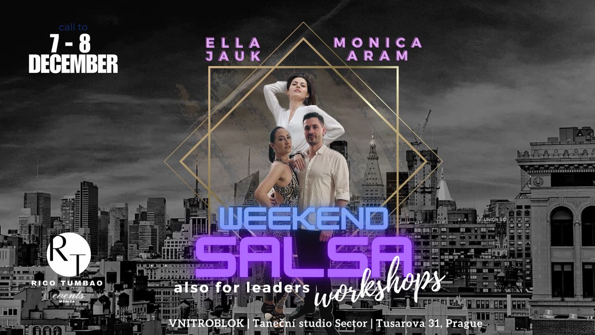 SALSA WEEKEND - Ella Jauk, Aram & Monica