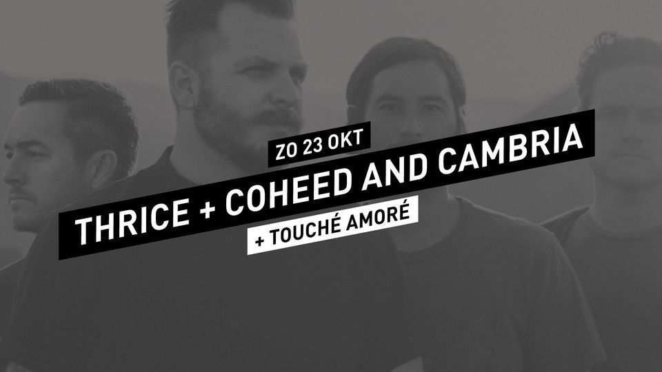 Thrice + Coheed and Cambria + Touch\u00e9 Amor\u00e9 \/\/ 013 Tilburg