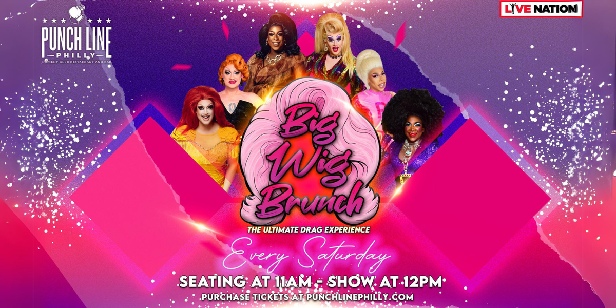 Big Wig Halloqueen Brunch The Ultimate Drag Experience