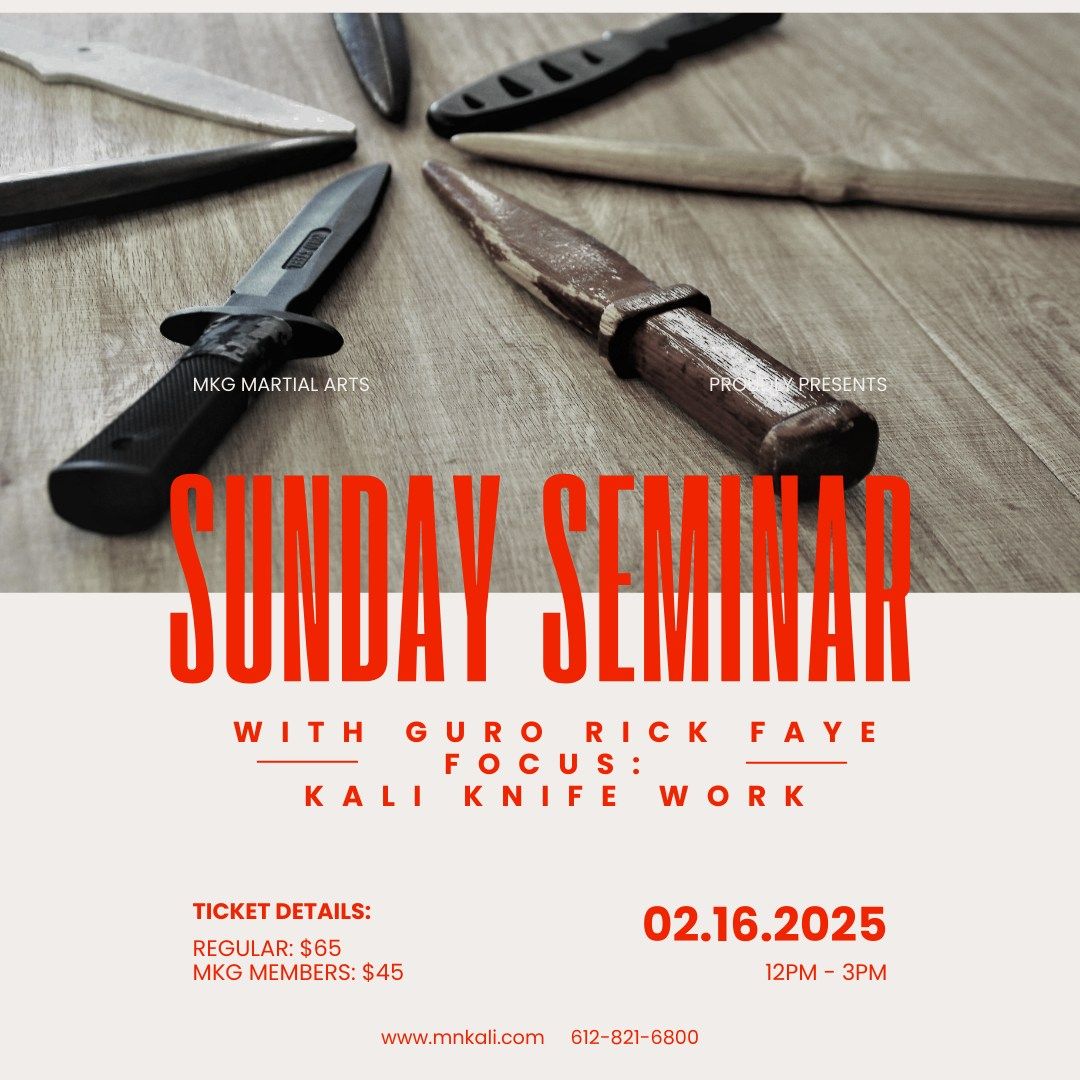 Sunday Seminar: Knife