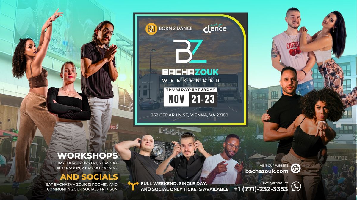 BZ Weekender in Vienna, VA, USA: BZ Workshops\/Intensive + Bachata and Zouk Saturday Social (2 Rooms)