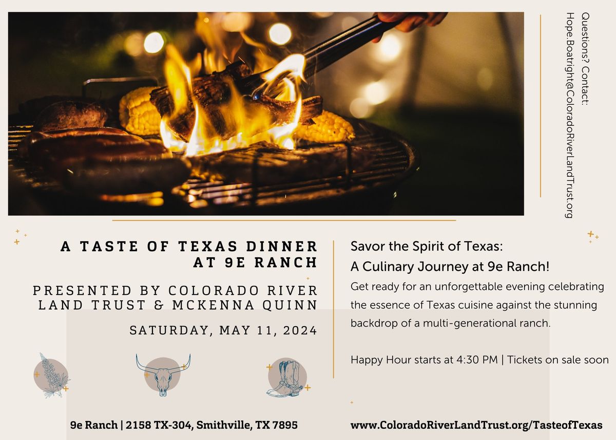 Taste of Texas Dinner at 9e Ranch - 2158 Texas 304, Smithville, TX 78957