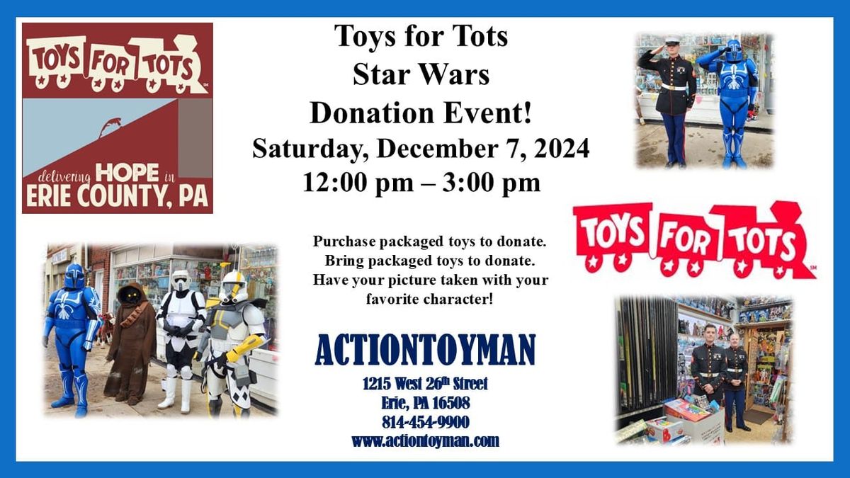 Toys for Tots Star Wars Donation Event 