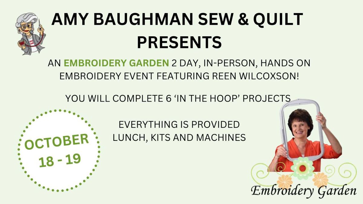 Embroidery Garden Event with Amy Baughman Sew & Quilt