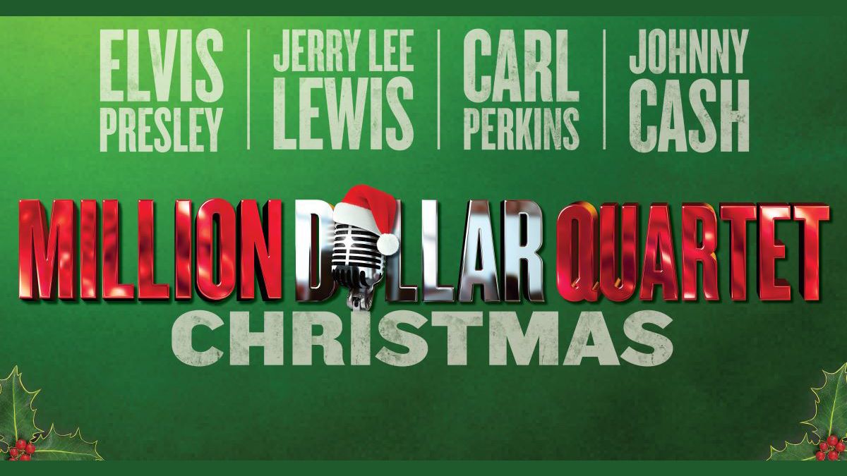 Million Dollar Quartet - Lincolnshire