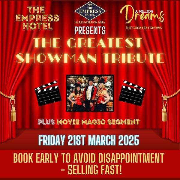 The Greatest Showman Tribute Evening