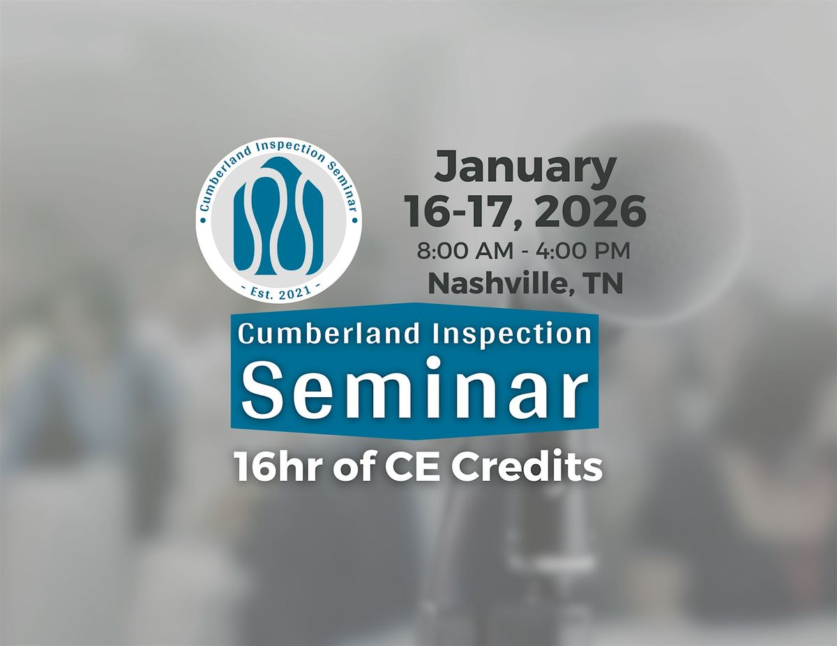 Cumberland Inspection Seminar | 16 Home Inspector CE Credit Hours