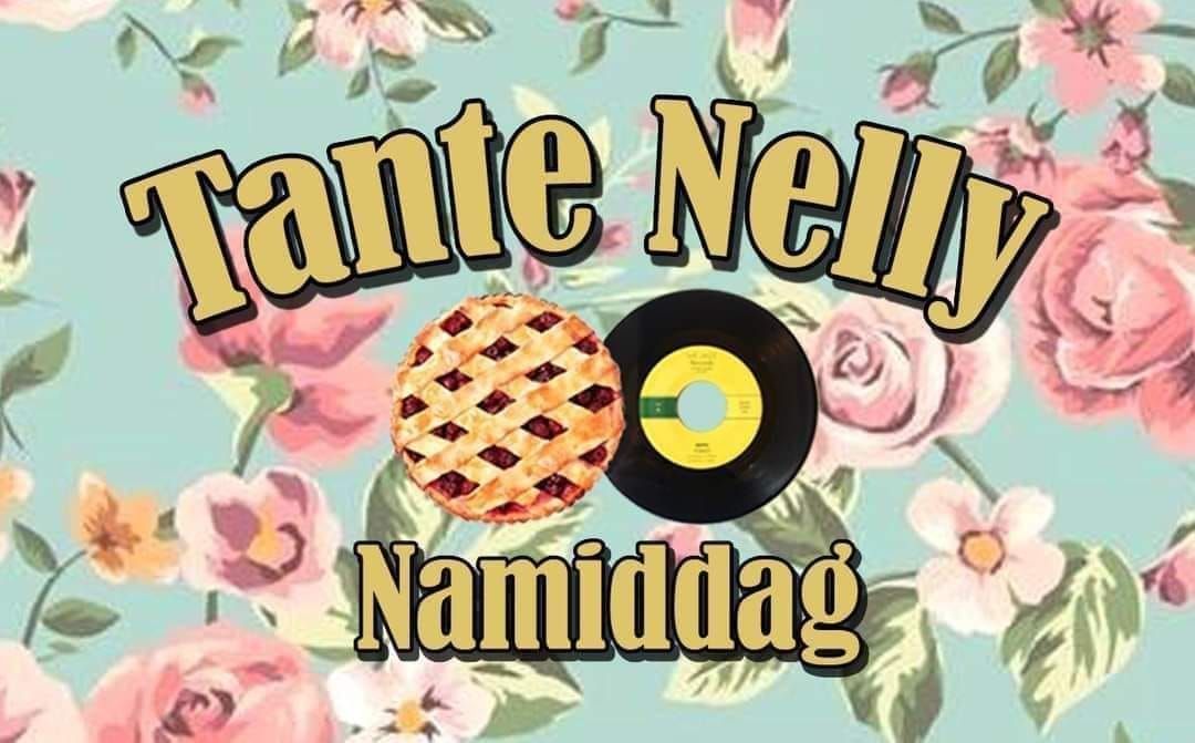 Tante Nelly Namiddag 