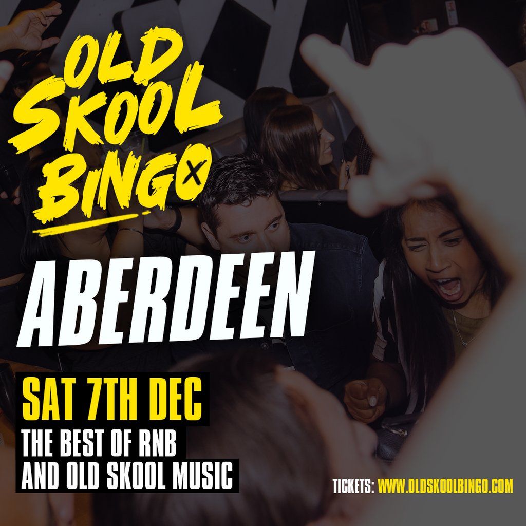 Old Skool Bingo Aberdeen