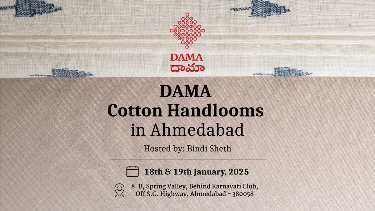 DAMA Exhibition of Cotton Handlooms | Hosted by Bindi Sheth