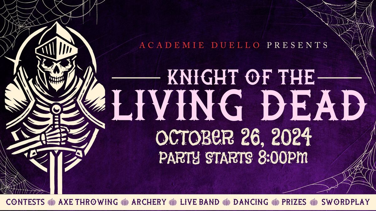 Knight of the Living Dead