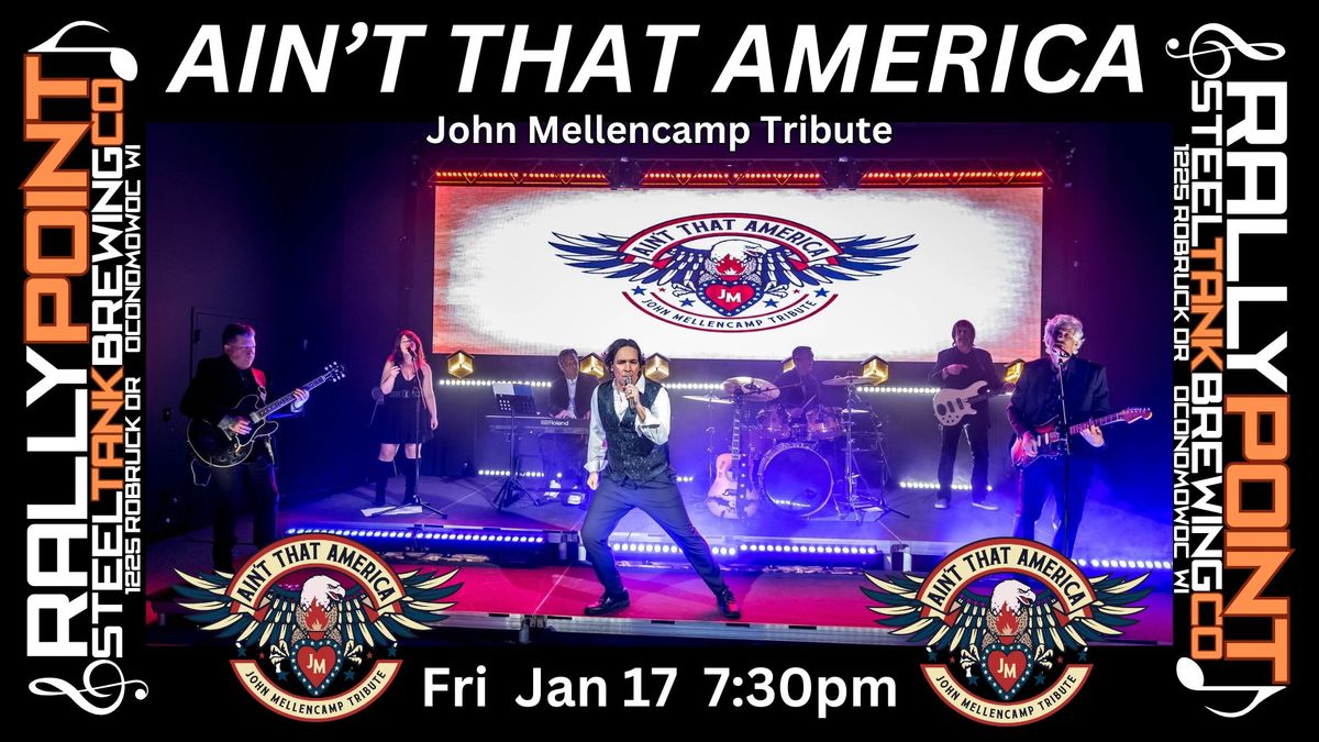 Ain't That America: John Mellencamp Tribute