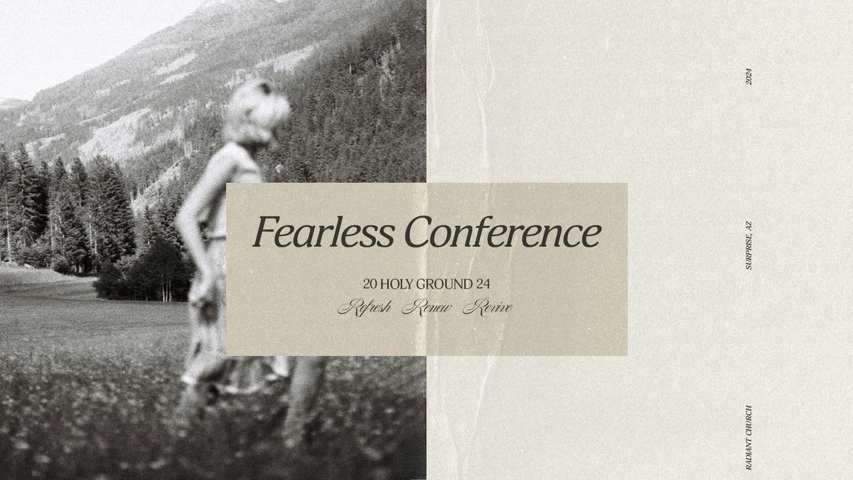 Fearless Conference '24 | Holy Ground 