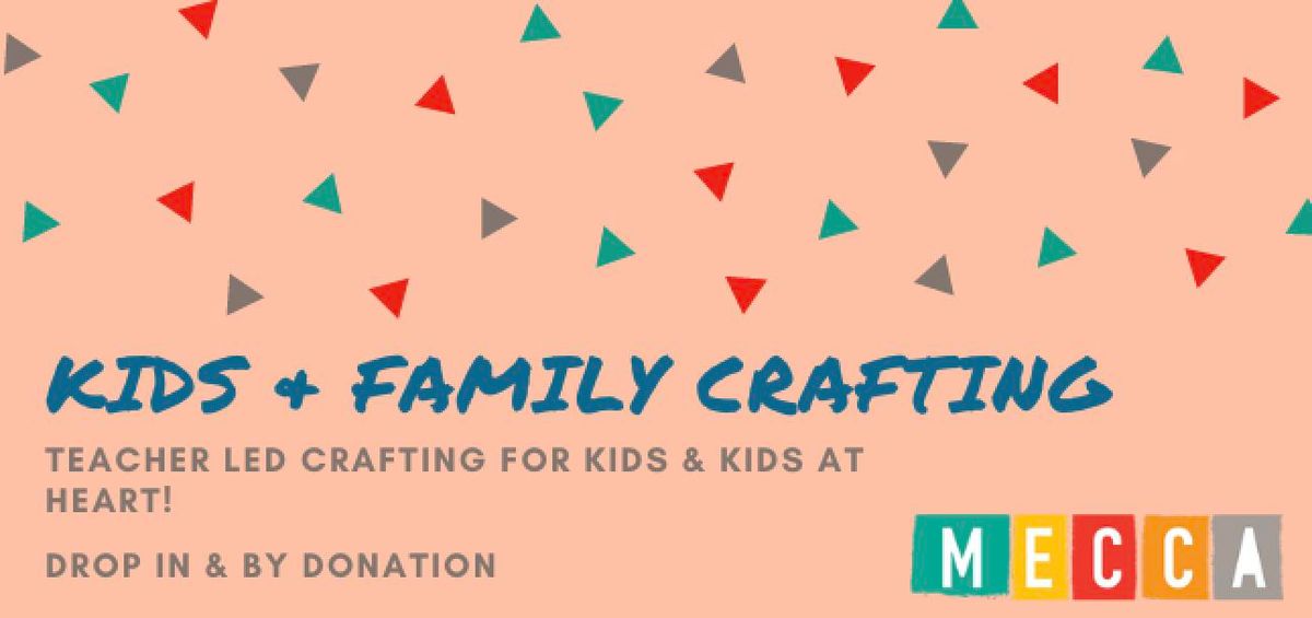 Kids and Family Crafting