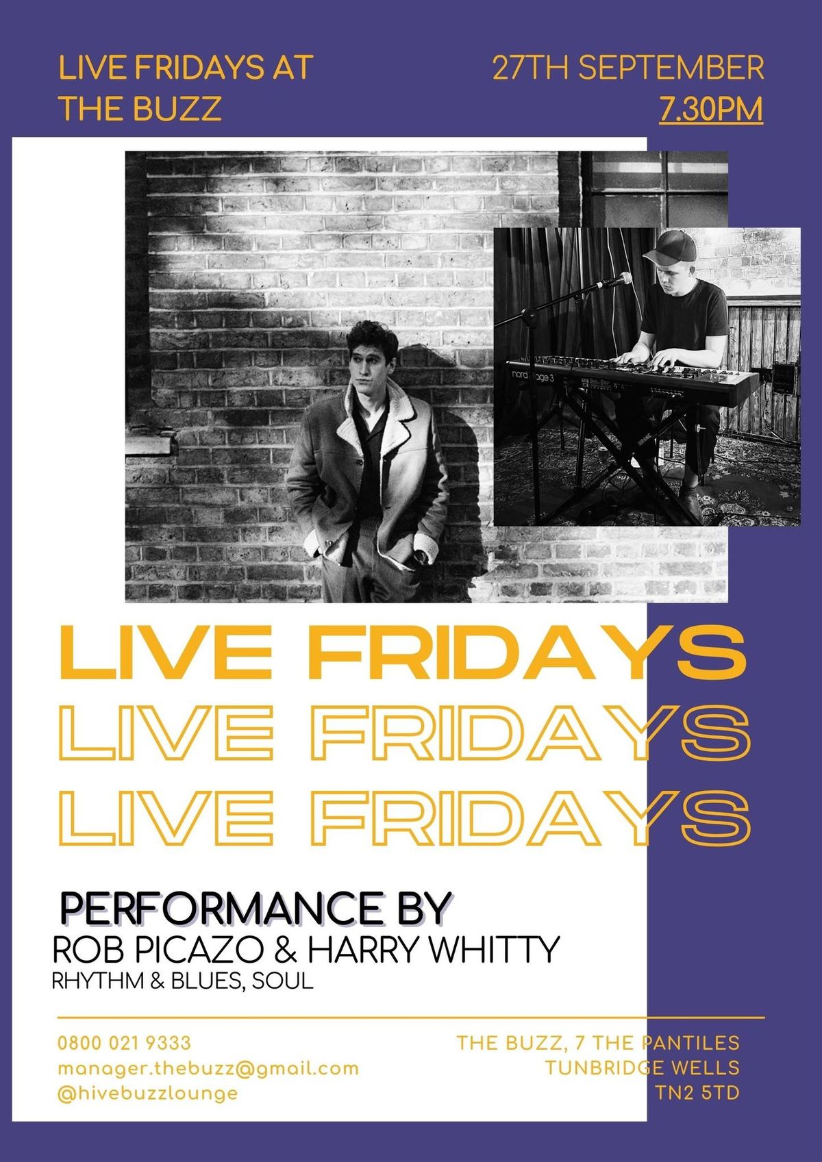 Live Fridays at The Buzz -Rob Picazo & Harry Whitty