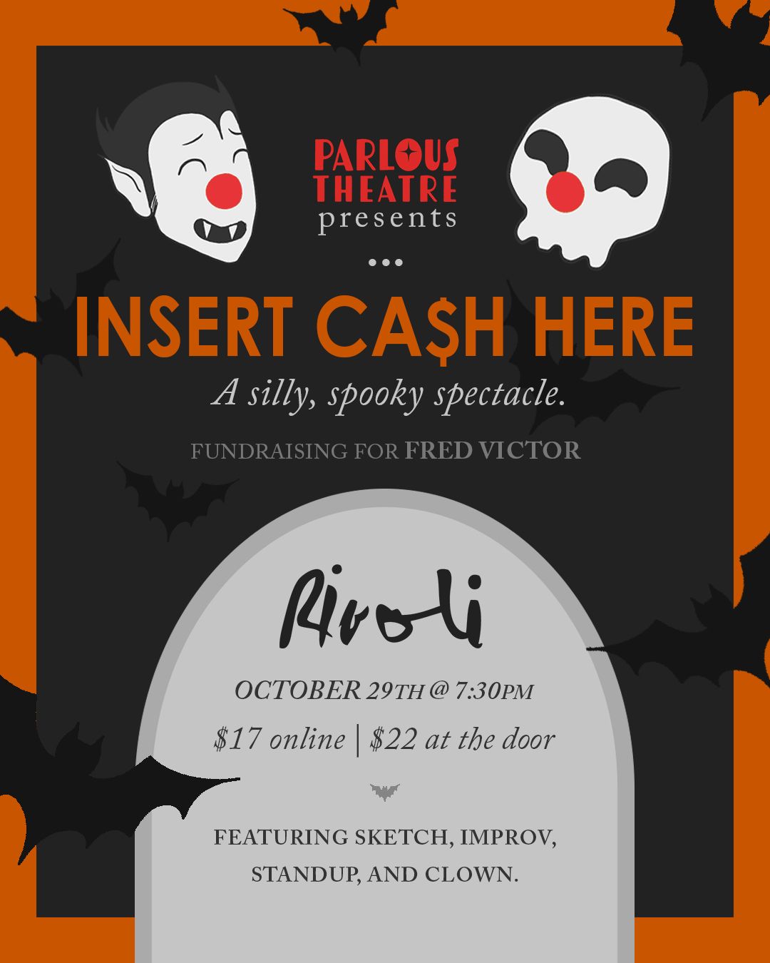 INSERT CA$H HERE: A Silly, Spooky Spectacle!