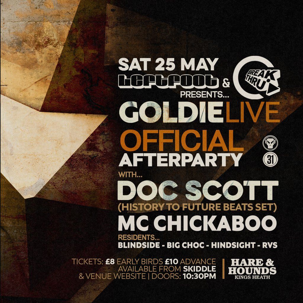 Official Goldie After Party w\/ Doc Scott