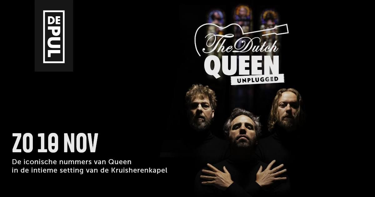 The Dutch Queen Unplugged | Kruisherenkapel Uden