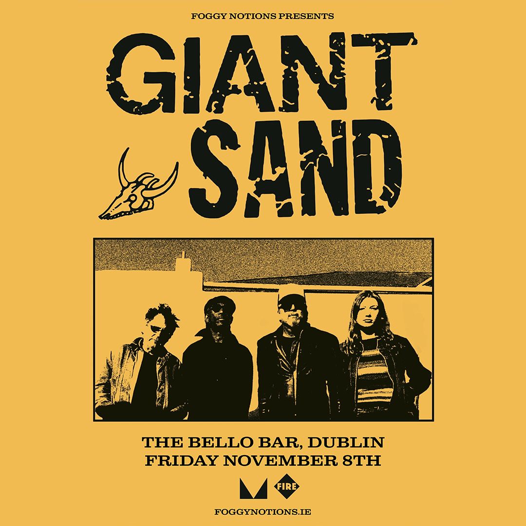 Foggy Notions Presents Giant Sand