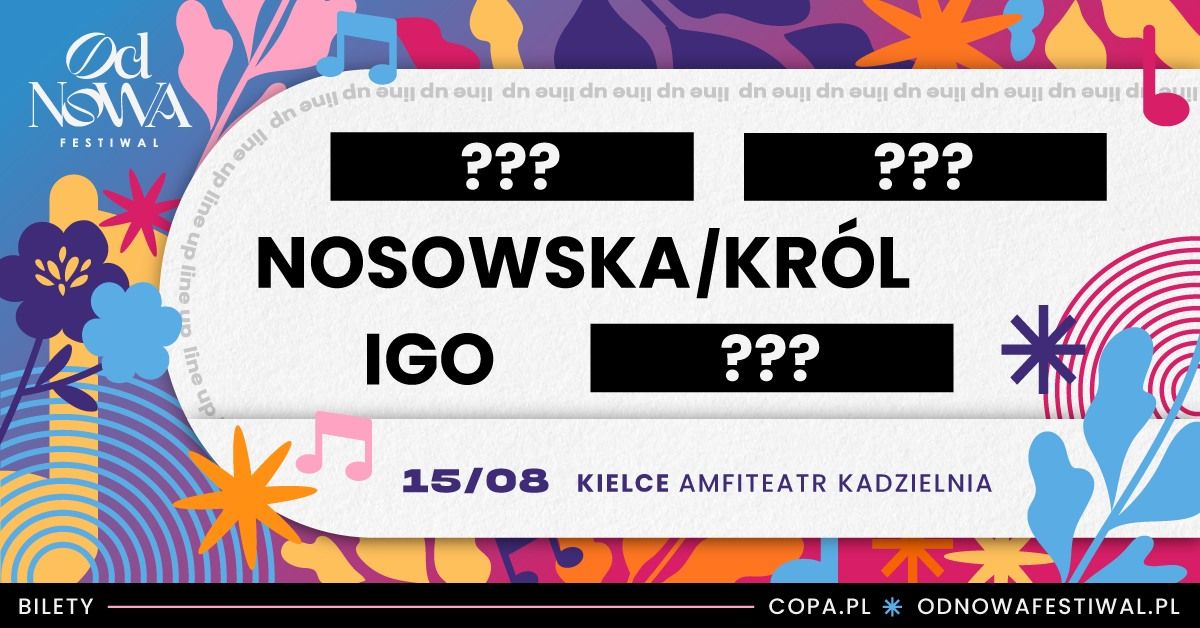 Od Nowa Festiwal | 15.08 Kielce Amfiteatr