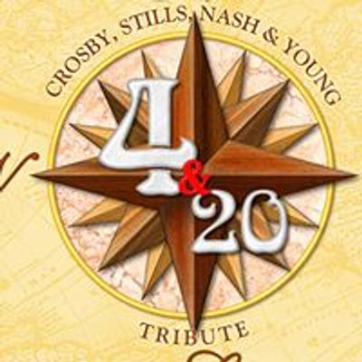 4&20 ~ a tribute to CSNY