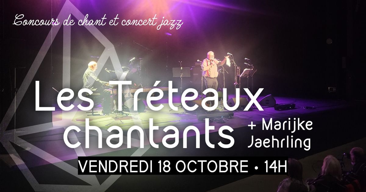 Les Tr\u00e9teaux chantants \u00e0 l'Am\u00e9thyste