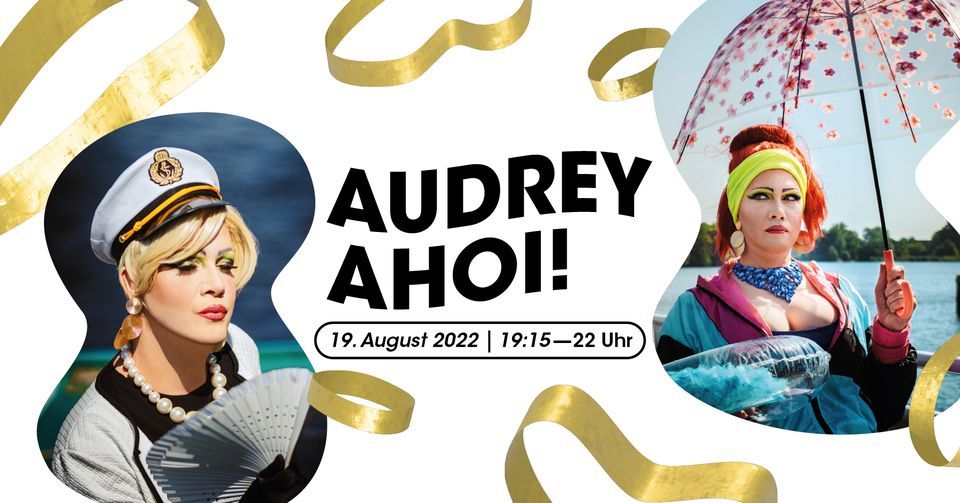 Audrey Ahoi! Spreefahrt mit Drag Queen