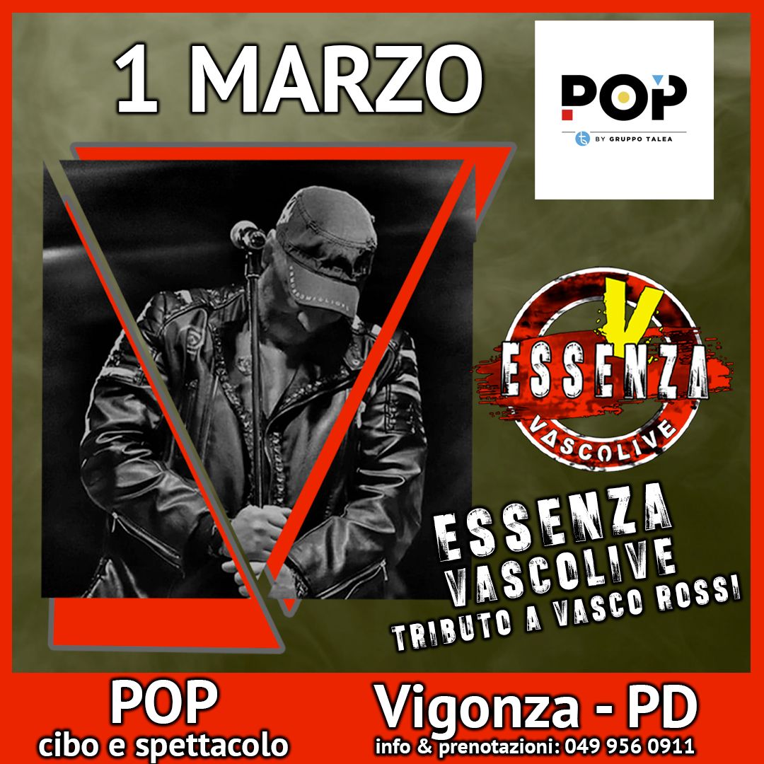 ESSENZA VascoLive \u2013 POP cibo e spettacolo \u2013 Concerto Live Tributo Vasco Rossi